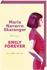 Emily Forever - Maria Navarro Skaranger - 9783630878133