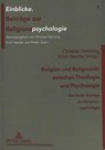 Religion und Religiositaet zwischen Theologie und Psychologie - Christian Henning ; Erich Nestler - 9783631330753