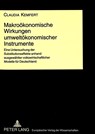 Makrooekonomische Wirkungen Umweltoekonomischer Instrumente - Claudia Kemfert - 9783631333891
