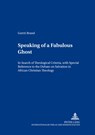 Speaking of a Fabulous Ghost - Gerrit Brand - 9783631501665