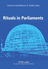 Rituals in Parliaments - Emma Crewe ; Marion G. Mueller - 9783631519936