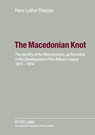 The Macedonian Knot - Ute Steppan - 9783631560679