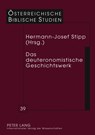 Das Deuteronomistische Geschichtswerk - Georg Braulik ; Hermann-Josef Stipp - 9783631606940