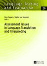 Assessment Issues in Language Translation and Interpreting - Dina Tsagari - 9783631636039