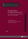 Gottes Wort Im Menschenwort - Georg Braulik ; Dominik Markl ; Claudia Paganini - 9783631642849