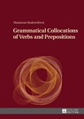 Grammatical Collocations of Verbs and Prepositions - Marianna Hudcovicova - 9783631677421