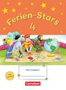 Ferien-Stars 4. Schuljahr. Übungsheft - Jasmin Brune ; Daniela Elsner ; Stefanie Gleixner-Weyrauch ; Marion Lugauer - 9783637013254