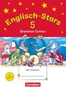 Englisch-Stars 5. Schuljahr - Übungsheft Grammar Comics -  - 9783637026858