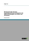 Mit Sprache Uber Sprache - Gegenuberstellung Und Rezeption Der (Sprach-)Philosophie Von Platon Und Aristoteles - Holger Vos - 9783638651592