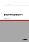 Bewegungstherapie Bei Patienten Mit Borderline-Pers nlichkeitsst rung - David Vomberg - 9783638700139