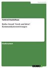 Botho Strau "Gro Und Klein." Kommunikationsstorungen - Tankred Stachelhaus - 9783638787383