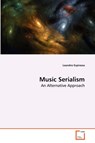 Music Serialism - Leandro Espinosa - 9783639262841