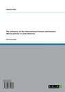The influence of the International Finance Institutions' liberal policies in Latin America - Andreas Keller - 9783640710560
