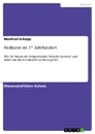 Heilkunst im 17. Jahrhundert - Manfred Schopp - 9783640978113
