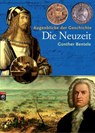 Augenblicke der Geschichte - Die Neuzeit - Günther Bentele - 9783641012274