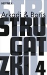 Gesammelte Werke 4 - Arkadi Strugatzki ; Boris Strugatzki - 9783641042011
