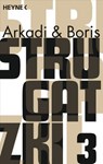 Gesammelte Werke 3 - Arkadi Strugatzki ; Boris Strugatzki - 9783641042028