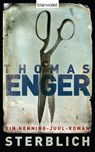 Sterblich - Thomas Enger - 9783641054656
