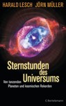 Sternstunden des Universums - Harald Lesch ; Jörn Müller - 9783641056865