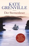 Der Sternenleser - Kate Grenville - 9783641061746