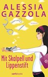 Mit Skalpell und Lippenstift - Alessia Gazzola - 9783641073176