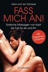 Fass mich an! - Jaiya Hanauer ; Jon Hanauer - 9783641077341