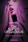 Der Super-Orgasmus - Lou Paget - 9783641087142