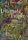 The Ultimate Trophy - Philip Hook - 9783641089559