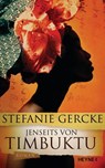 Jenseits von Timbuktu - Stefanie Gercke - 9783641091668