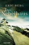 Das Nebelhaus - Eric Berg - 9783641092283