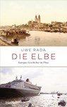 Die Elbe - Uwe Rada - 9783641092375