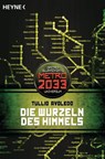 Die Wurzeln des Himmels - Tullio Avoledo - 9783641101343