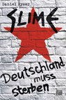 Slime - Daniel Ryser - 9783641102661