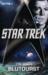 Star Trek: Blutdurst - J. M. Dillard - 9783641114800