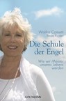 Die Schule der Engel - Waliha Cometti ; Beate Rygiert - 9783641122737