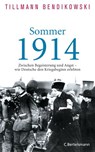 Sommer 1914 - Tillmann Bendikowski - 9783641122980