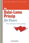 Das Dalai-Lama-Prinzip für Paare - Anne-Bärbel Köhle ; Dr. Stefan Rieß - 9783641127244