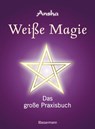 Weiße Magie - Ansha - 9783641127671