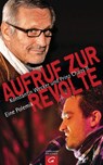 Aufruf zur Revolte - Konstantin Wecker ; Prinz Chaos II. - 9783641134723