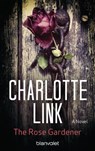 The Rose Gardener - Charlotte Link - 9783641140960