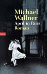 April in Paris - Michael Wallner - 9783641147044