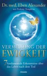 Vermessung der Ewigkeit - Eben Alexander ; Ptolemy Tompkins - 9783641157692