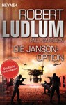 Die Janson-Option - Robert Ludlum ; Paul Garrison - 9783641167592