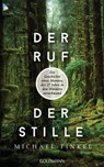 Der Ruf der Stille - Michael Finkel - 9783641169244