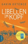 Libellen im Kopf - Gavin Extence - 9783641170646