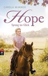 Hope - Sprung ins Glück - Carola Wimmer - 9783641177805