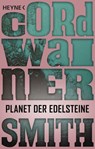 Planet der Edelsteine - Cordwainer Smith - 9783641192556