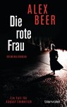 Die rote Frau - Alex Beer - 9783641192907