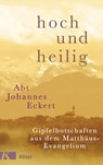 hoch und heilig - Johannes Eckert - 9783641199906