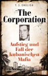 The Corporation - T. J. English - 9783641206819